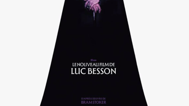 Luc Besson signe le film le plus flippant et romantique de l’été avec Dracula : on vous dit pourquoi !