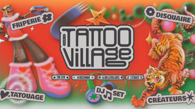 Le Tattoo Village fait son grand retour à la Bellevilloise !